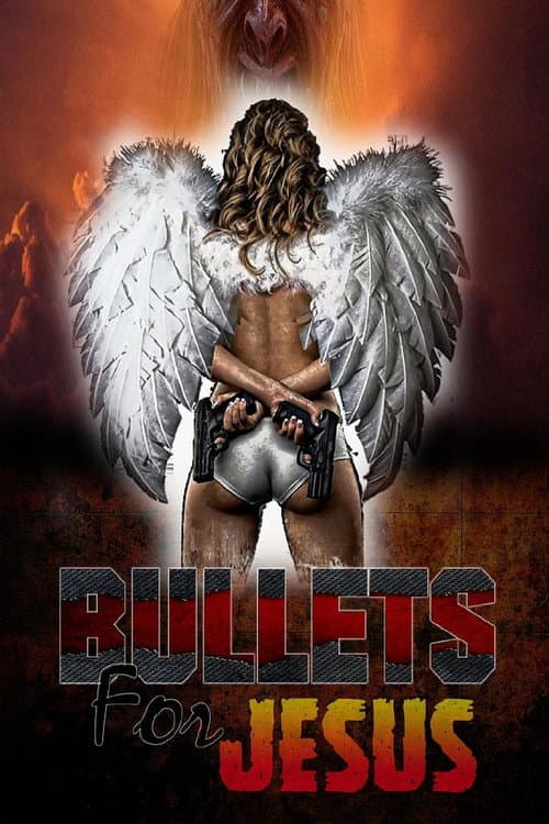 Poster for Bullets for Jesus