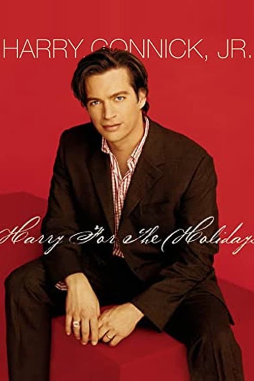 Poster for Harry Connick, Jr.: Harry For The Holidays