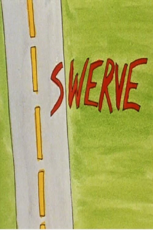 Poster for Swerve