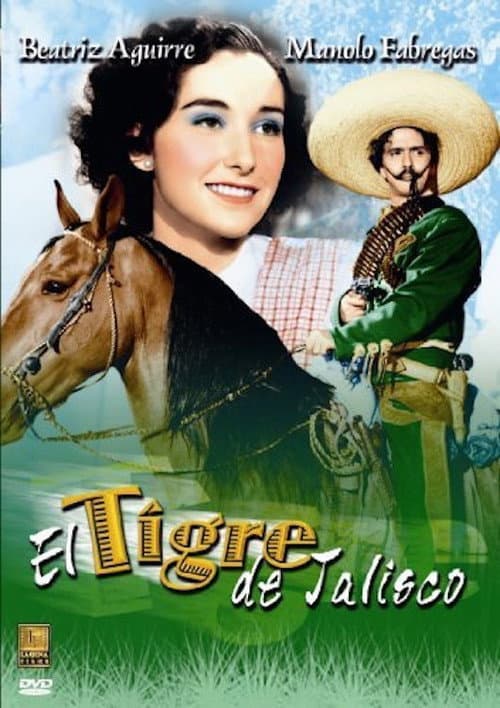 Poster for El tigre de Jalisco