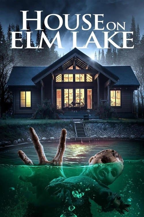 Poster for House on Elm Lake