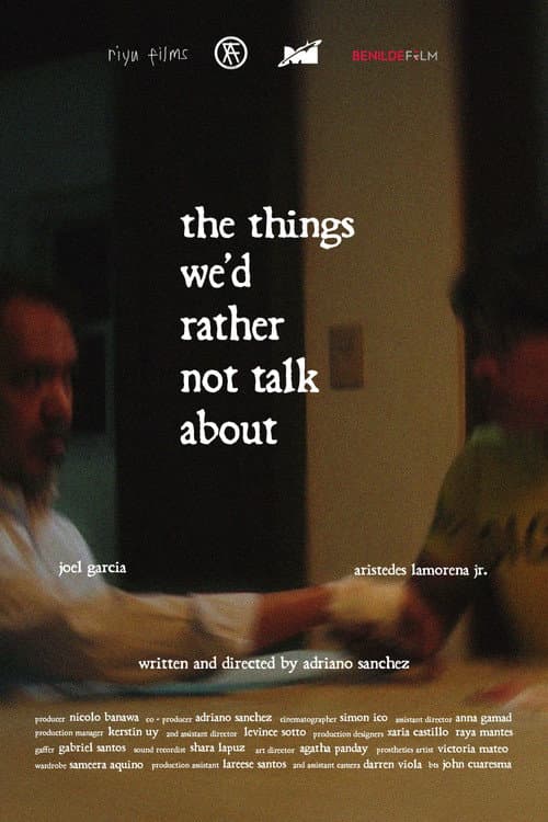 Poster for the things we'd rather not talk about