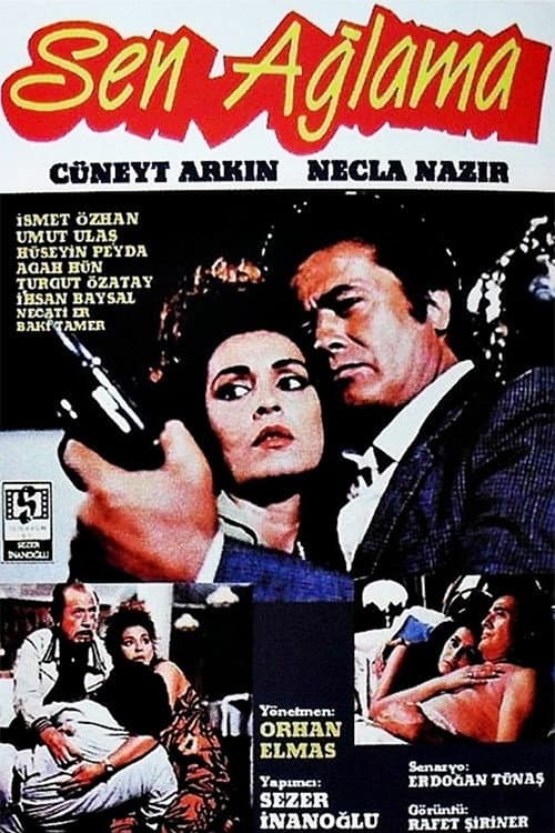 Poster for Sen Ağlama