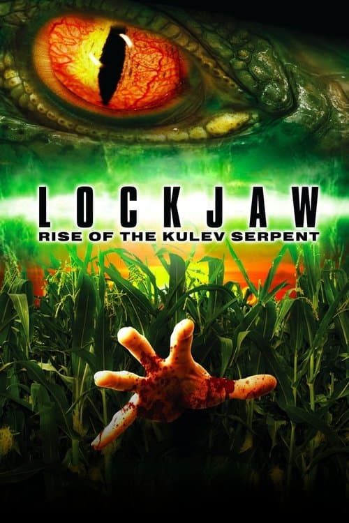 Постер до фільму «Lockjaw: Rise of the Kulev Serpent»