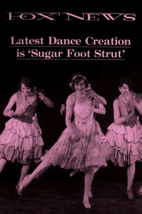 Poster for Latest Dance Creation is ‘Sugar Foot Strut’ (ca. 1928)