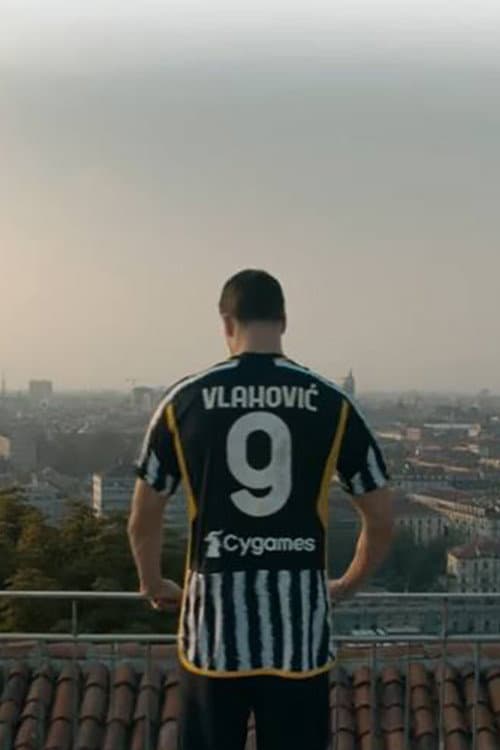 Poster for Dusan Vlahovic e la passione juventina a Torino