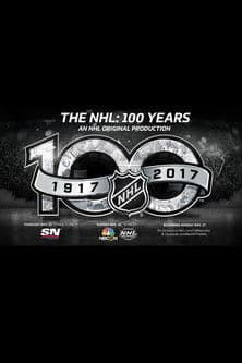 Poster for The NHL: 100 Years