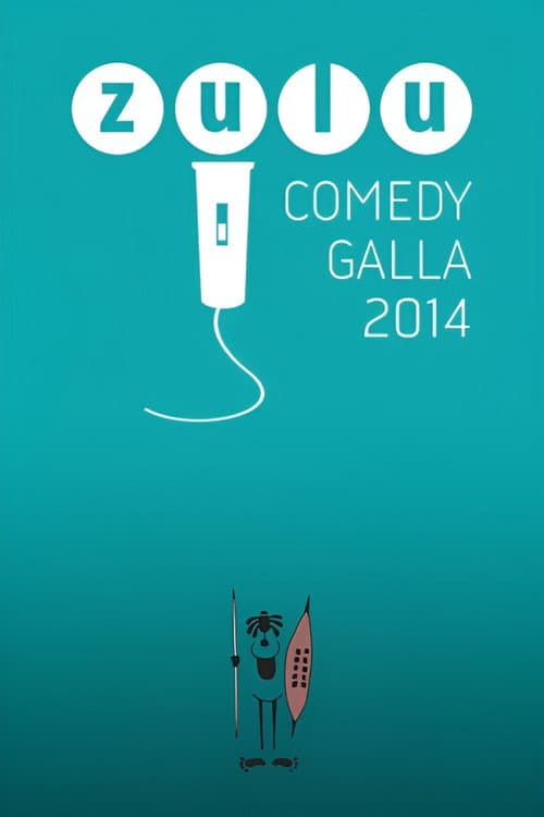 Poster for Zulu Comedy Galla 2014