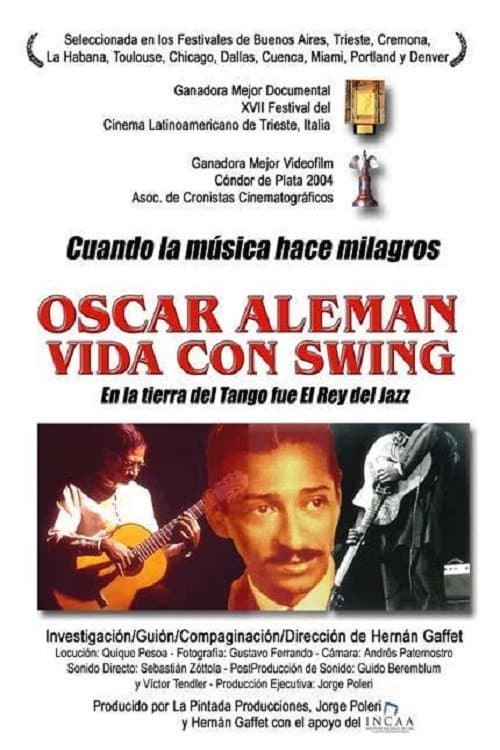 Poster for Oscar Alemán, vida con swing