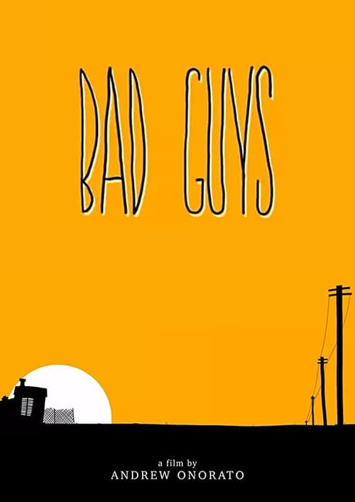 Poster for Bad Guys