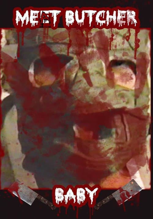 Poster for Meat Butcher Baby