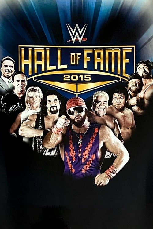 Постер до фільму «WWE Hall of Fame 2015»