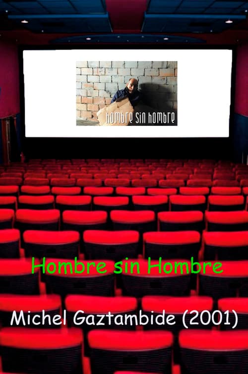 Poster for Hombre sin Hombre