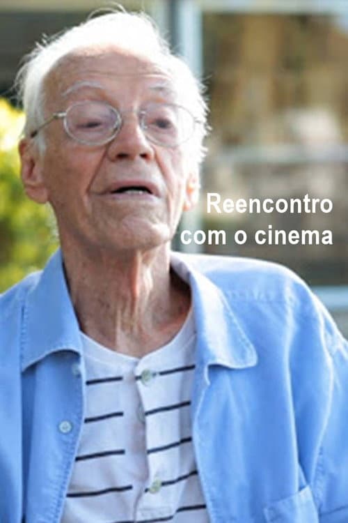 Poster for Reencontro com o Cinema