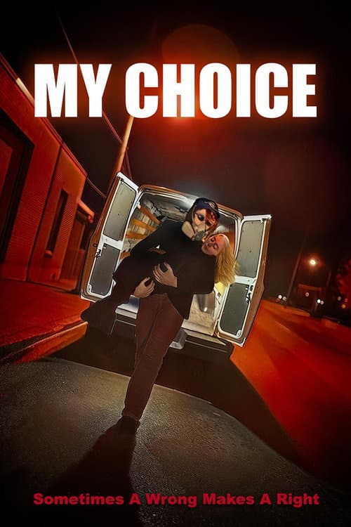 Poster for My Choice