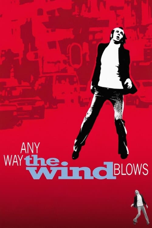 Poster for Any Way the Wind Blows