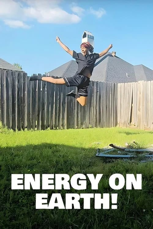 Постер до фільму «Energy on Earth!»