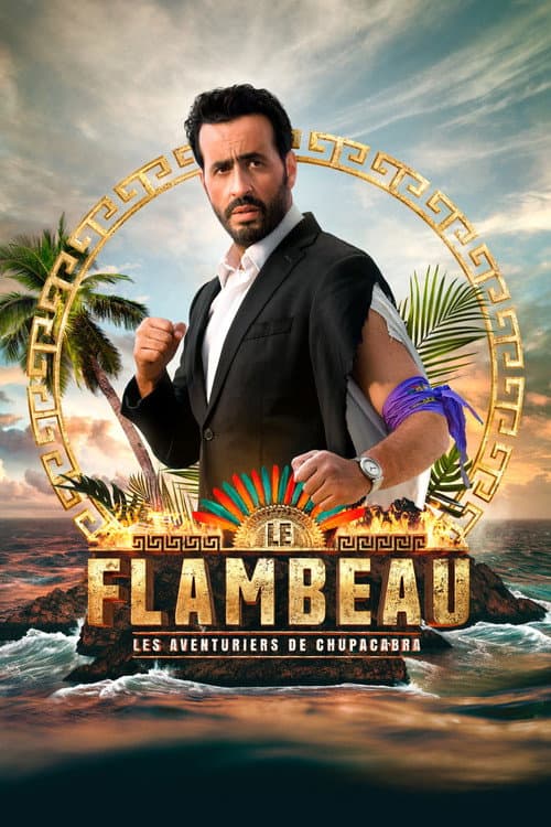Poster for Le Flambeau, les aventuriers de Chupacabra