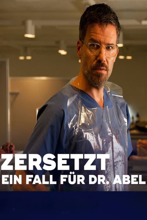 Poster for Zersetzt - Ein Fall für Dr. Abel