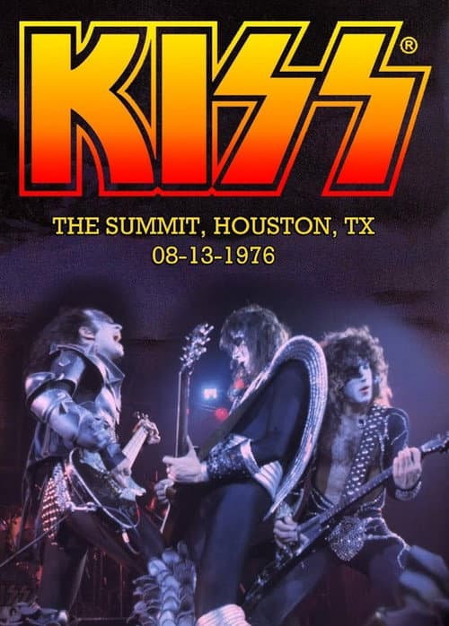 Poster for Kiss: Live at the Houston Summit