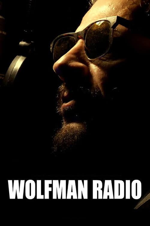 Poster for Wolfman Radio