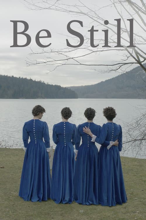 Poster for Be Still