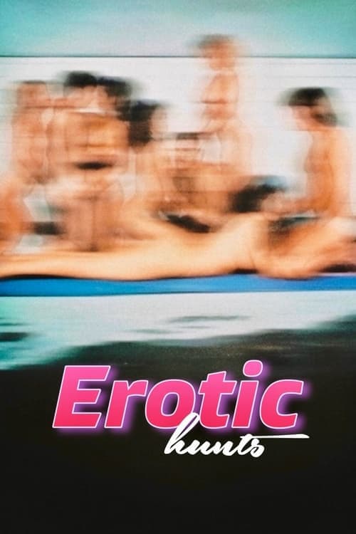 Poster for Erotic Hunts