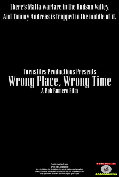 Poster for Wrong Place, Wrong Time