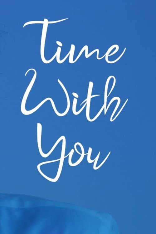 Poster for Time with You