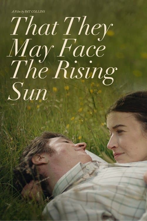 Poster for That They May Face the Rising Sun
