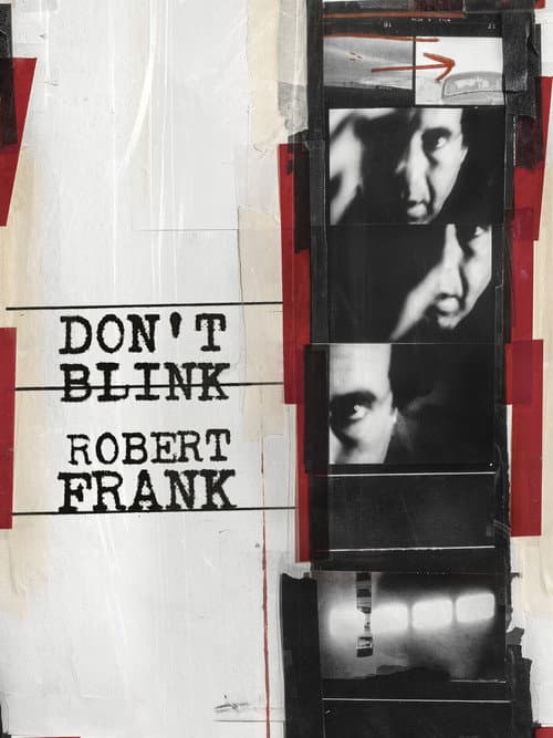 Poster for Don't Blink - Robert Frank