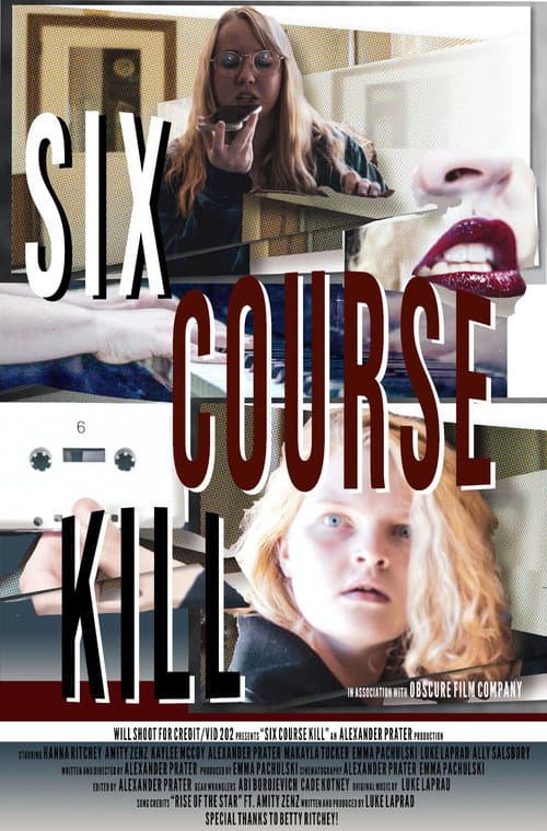 Poster for Six Course Kill