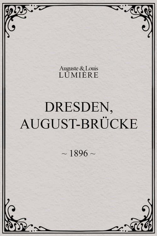 Poster for Dresden, August-Brücke