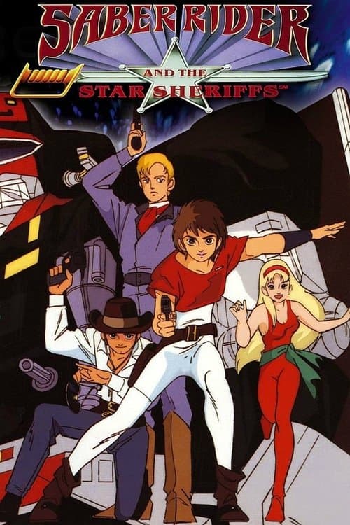 Poster for Saber Rider and the Star Sheriffs