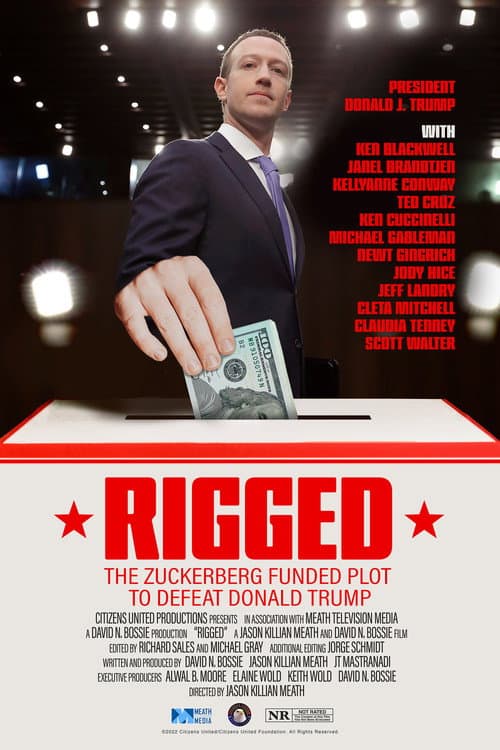 Poster for Rigged: The Zuckerberg Funded Plot to Defeat Donald Trump