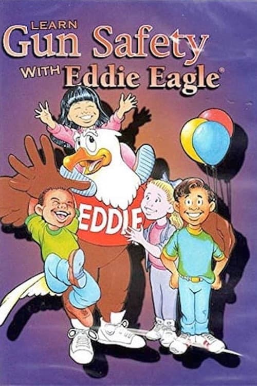 Poster for Learn Gun Safety with Eddie Eagle