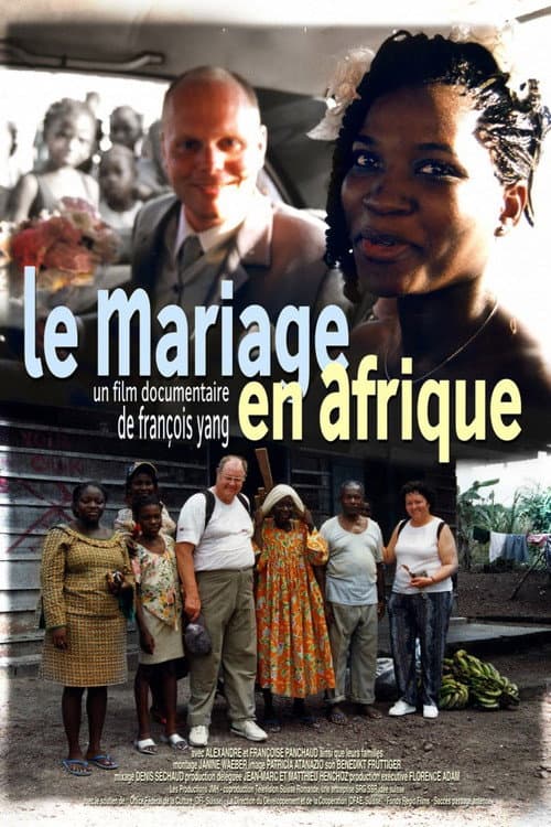 Poster for Le mariage en Afrique