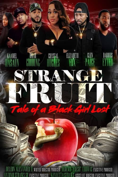 Poster for Strange Fruit: Tale Of A Black Girl Lost