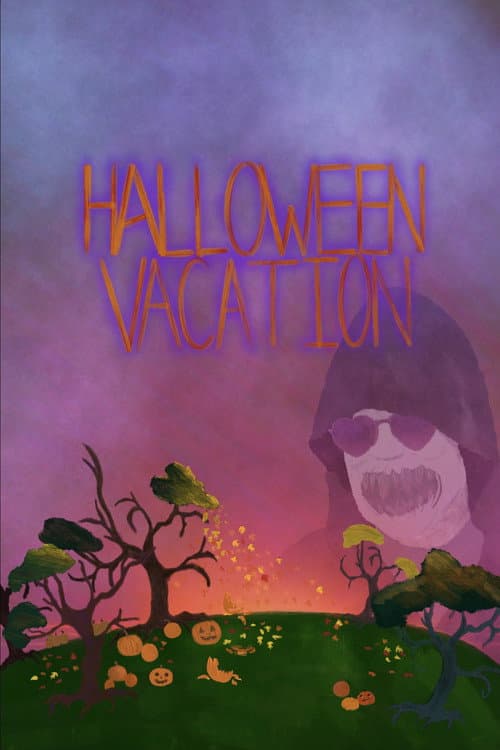 Poster for Halloween Vacation