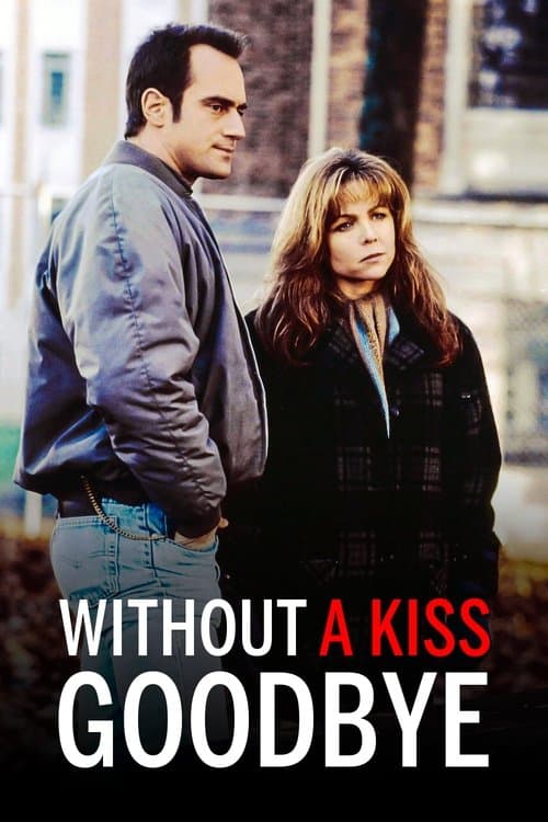 Poster for Without a Kiss Goodbye