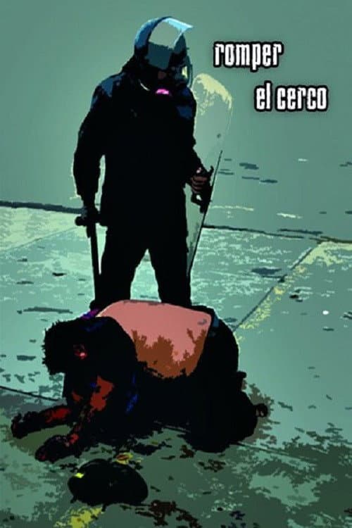 Poster for Atenco. Romper el Cerco