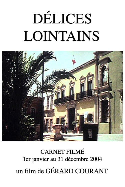 Poster for Délices lointains