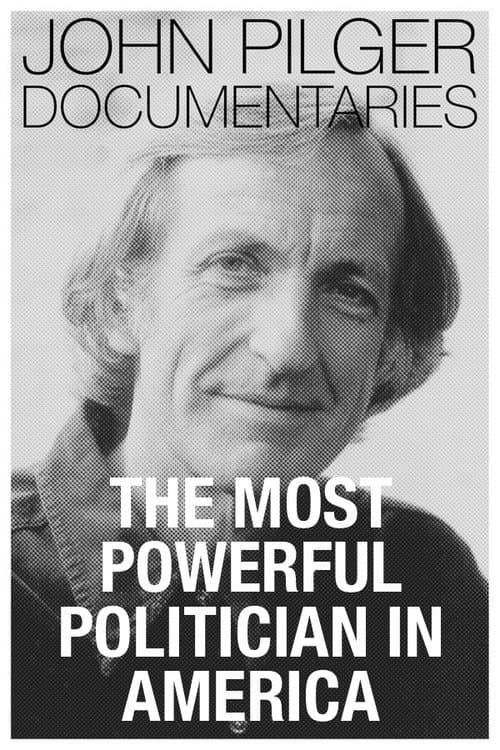 Poster for The Most Powerful Politician in America