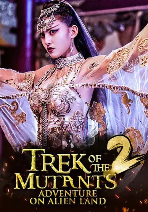 Poster for Trek of the Mutants: Adventure on Alien Land