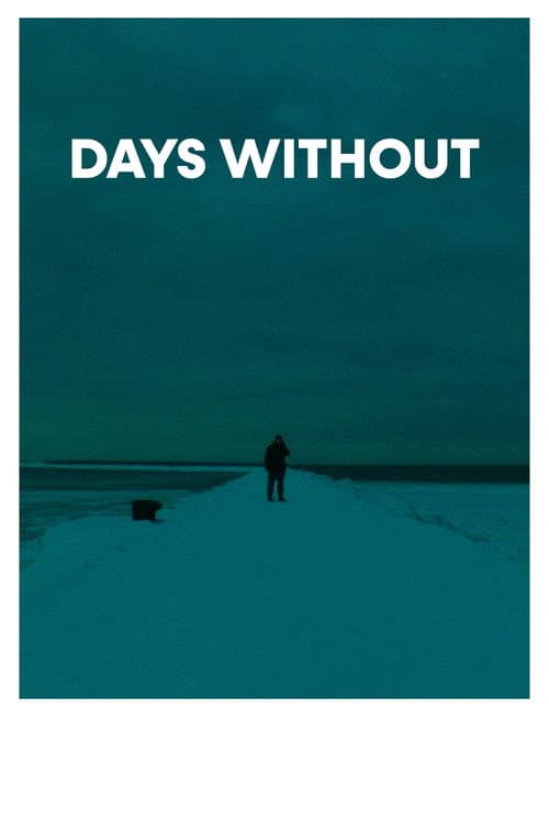 Poster for Days Without