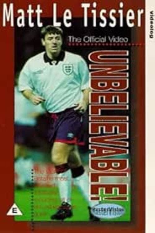 Poster for Matt le Tissier - Unbelievable