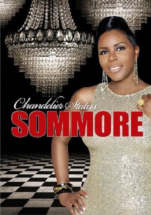 Poster for Sommore: Chandelier Status