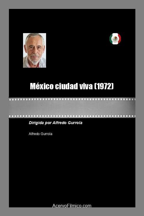 Poster for México ciudad viva