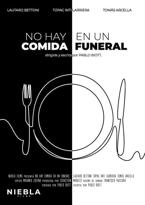 Poster for There Is No Food at a Funeral