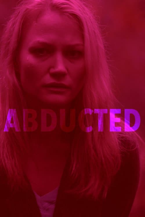 Poster for Abducted